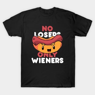 No Losers Only Wieners Kawaii Hot Dog T-Shirt